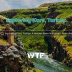 Exploring Kars, Turkey_ A Hidden Gem in Eastern Anatolia