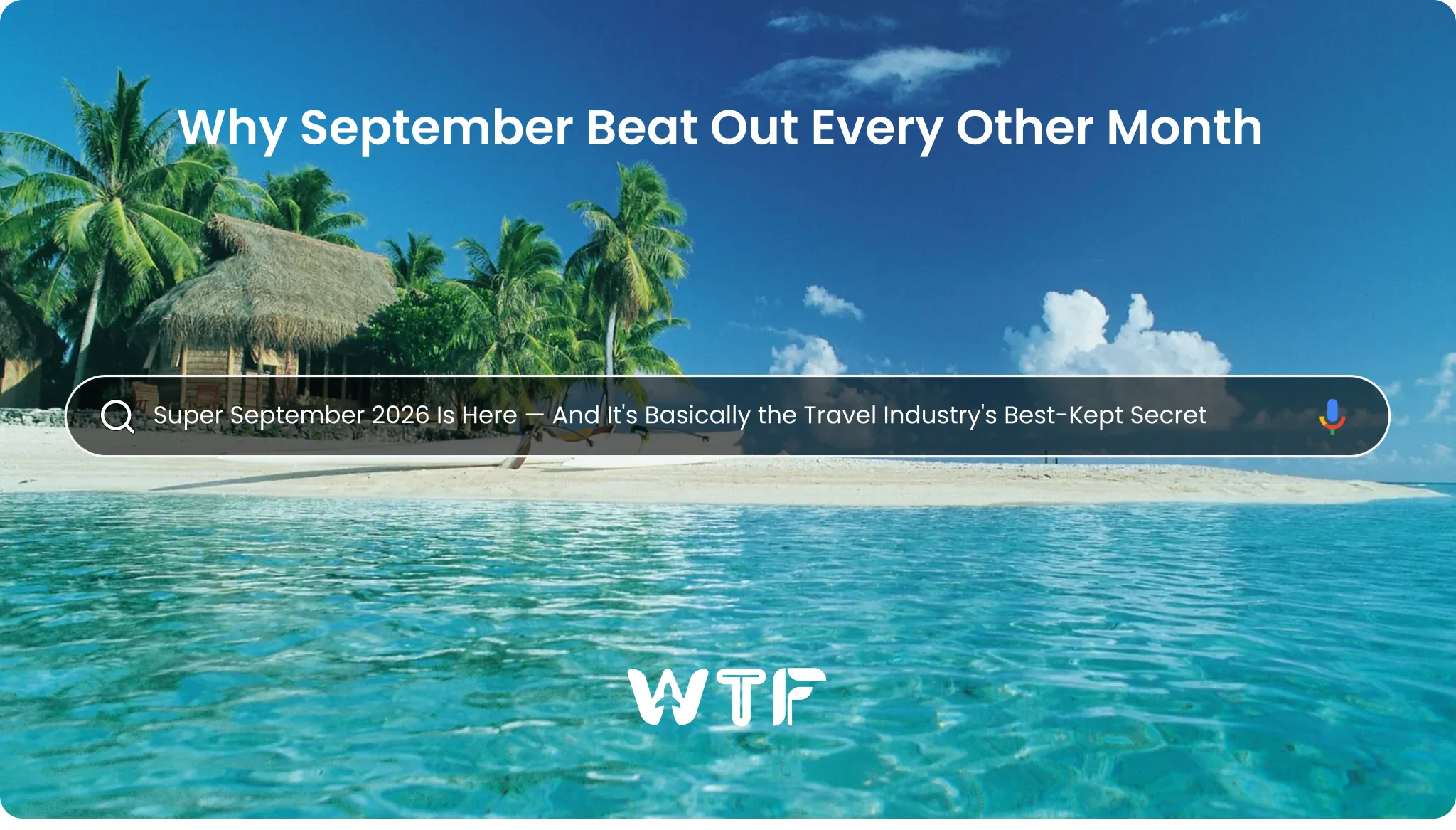 Super September 2026 Is Here — And It's Basically the Travel Industry's Best-Kept Secret